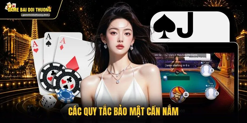 Các quy tắc bảo mật cần nắm